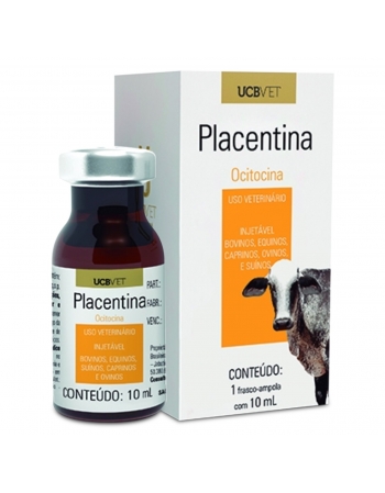 Placentina Injetável 10ml Ocitocina UCBVET